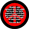 Modern War Appears as Struggle Led By All the State Apparatuses and Their General Staffs Against All Men Old Enough to Bear Arms