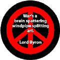 War is Brain Splattering Windpipe Splitting Art