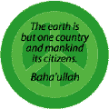 The Earth is But One Country and Mankind Its Citizens