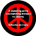 A Standing Army is a Standing Menace to Liberty