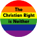 The Christian Right is Neither GAY PRIDE T-SHIRTS