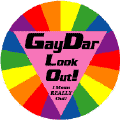 Gaydar - Look Out!  I Mean Really Out! T-SHIRTS