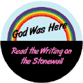 God Was Here (rainbow) - Read the Writing on the Stonewall T-SHIRTS