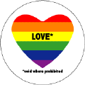 LOVE - Void Where Prohibited GAY PRIDE T-SHIRTS