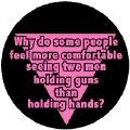 People feel more comfortable seeing two men holding guns than hands GAY PRIDE T-SHIRTS