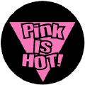 Pink is HOT --GAY PRIDE T-SHIRTS