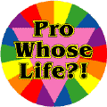 Pro Whose Life GAY PRIDE T-SHIRTS