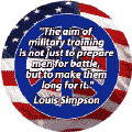 The Aim of Military Training is Not Just to Prepare for Battle But to Make Them Long for It