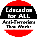 Education for All: Anti-Terrorism that Works