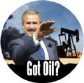 Got Oil - anti-Bush fascist oil war-ANTI-BUSH T-SHIRTS