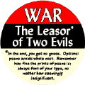 War is the Leaser of Two Evils