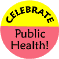 Celebrate Public Health-PUBLIC HEALTH T-SHIRTS