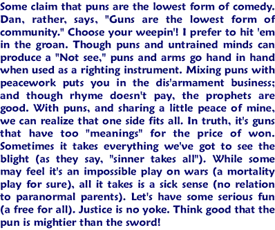 Click here to view and download PDF file of the "Puns Not Guns" Manifesto